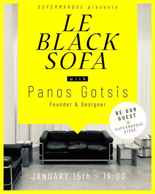 First on Le Black Sofa in 2026: PANOS GOTSIS