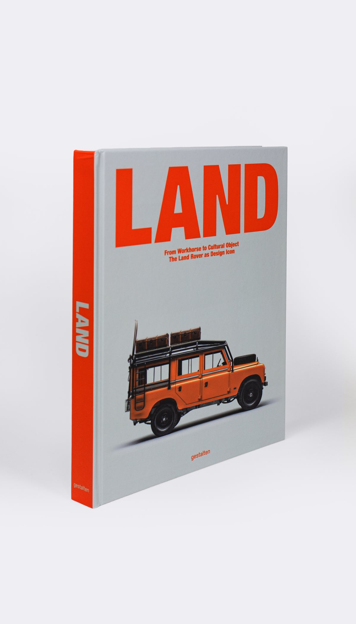 Land - From Workshorse to Cultural Object The Land Rover as Design Icon